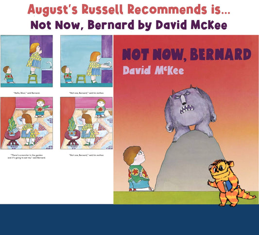 Bargain Book of the Month for August - Not Now Bernard! By David McKee