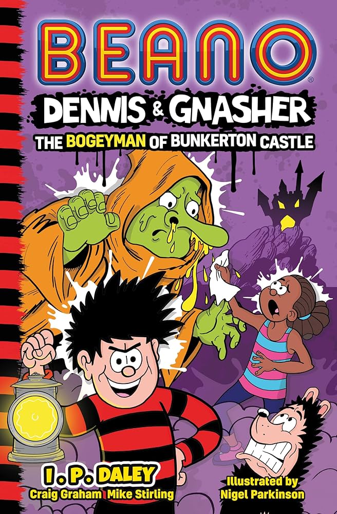 Beano - Dennis & Gnasher The Bogeyman of Bunkerton Castle
