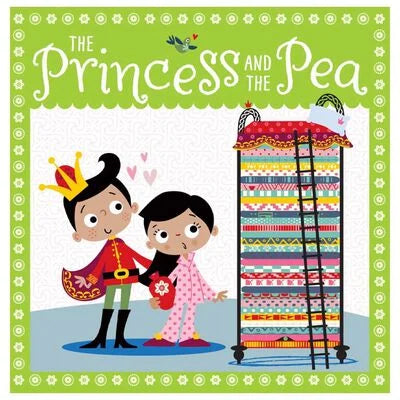 The Princess and the Pea - My Very First Fairy Story