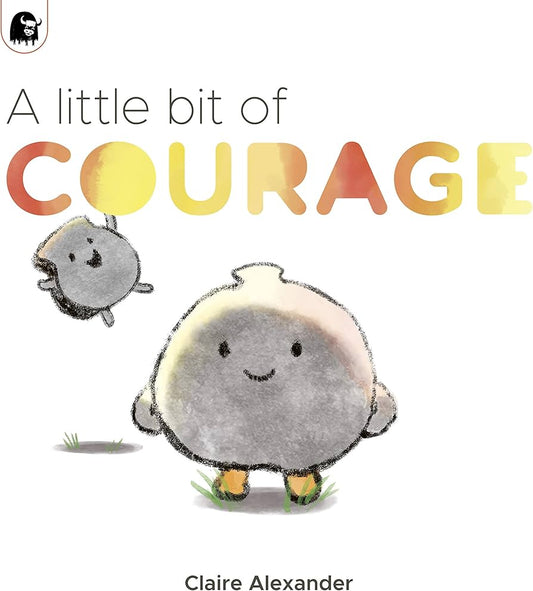 A Little Bit of Courage by Claire Alexander