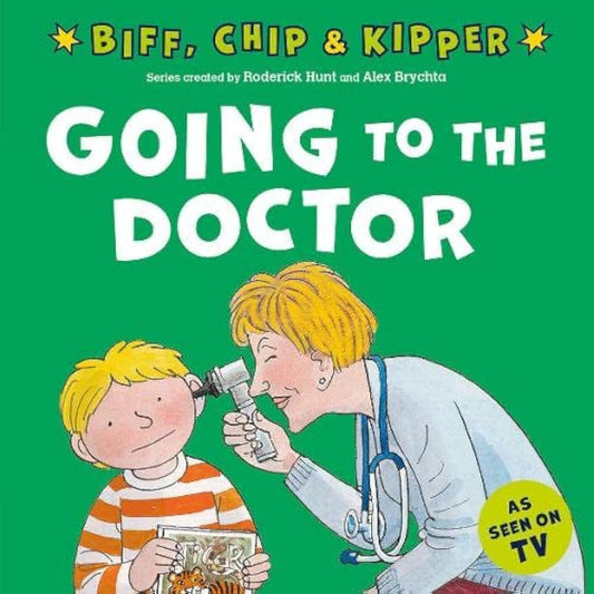 Biff, Chip & Kipper - Going to the Doctor (as seen on TV)