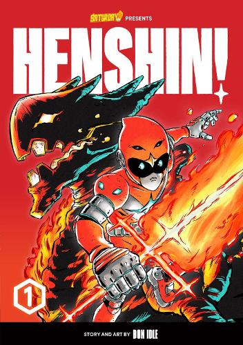 Henshin! Vol 01 - Saturday Manga / Anime