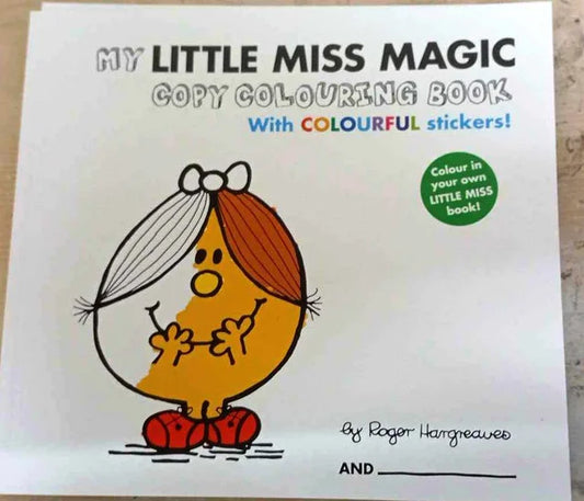 Little Miss Magic Copy Colouring Book (with Colourful Stickers!)