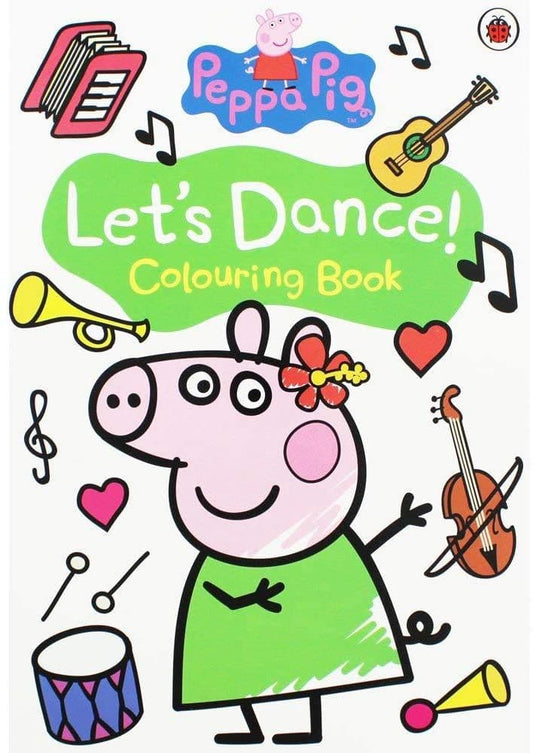 Peppa Pig Let’s Dance Colouring Book