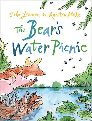 The Bear’s Water Picnic by John Yeoman & Quentin Blake