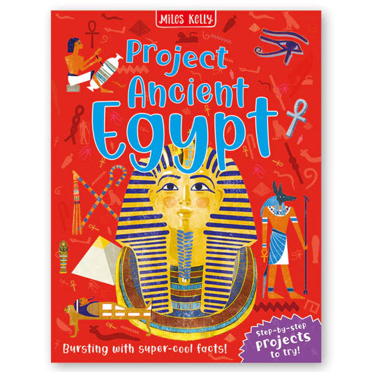 Project Ancient Egypt - Bursting with super-cool facts!