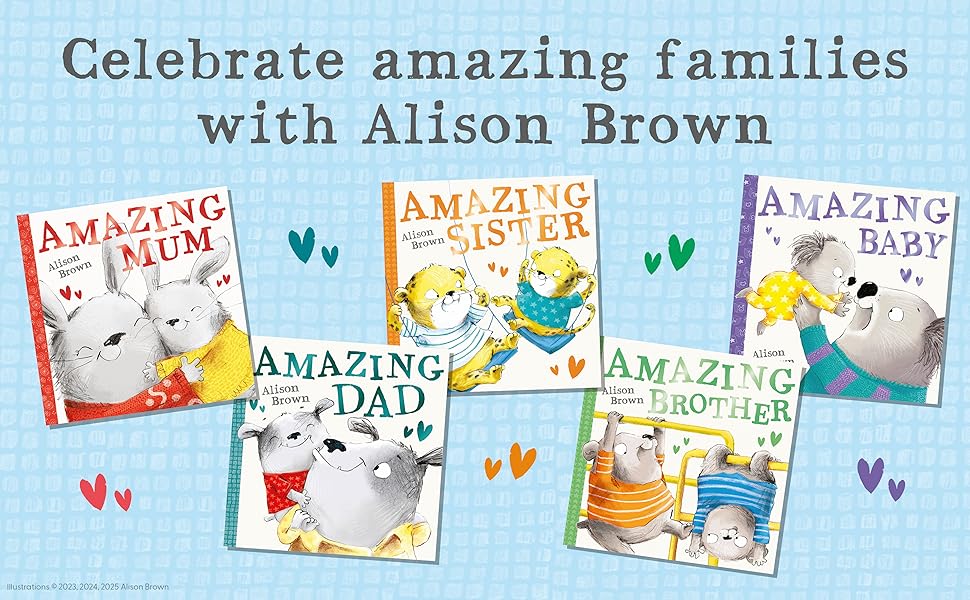 Amazing Dad by Alison Brown