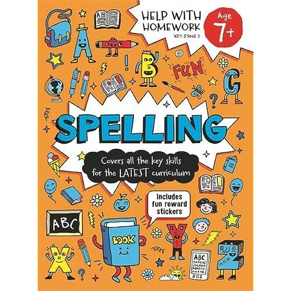 Help with Homework Spelling Age 7+ Key Stage 2