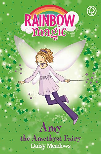 Rainbow Magic - Amy the Amethyst Fairy by Daisy Meadows
