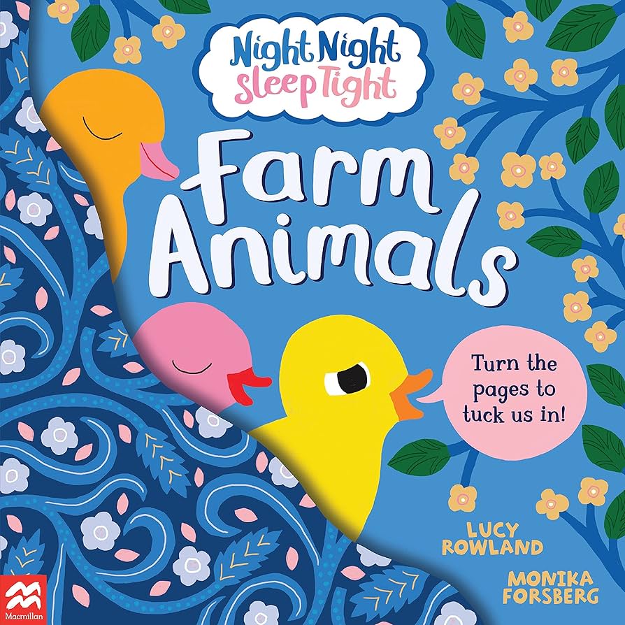 Night Night Sleep Tight Farm Animals - Turn the Pages to Tuck Us In!