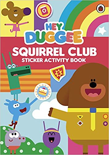 Hey Duggee Squirrel Club Sticker Activity Book