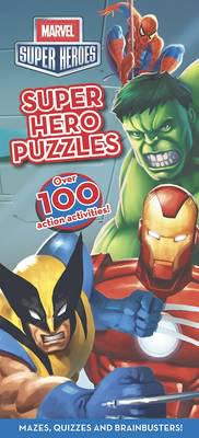 Marvel Super Hero Puzzles - Mazes, Quizzes and Brainbusters!
