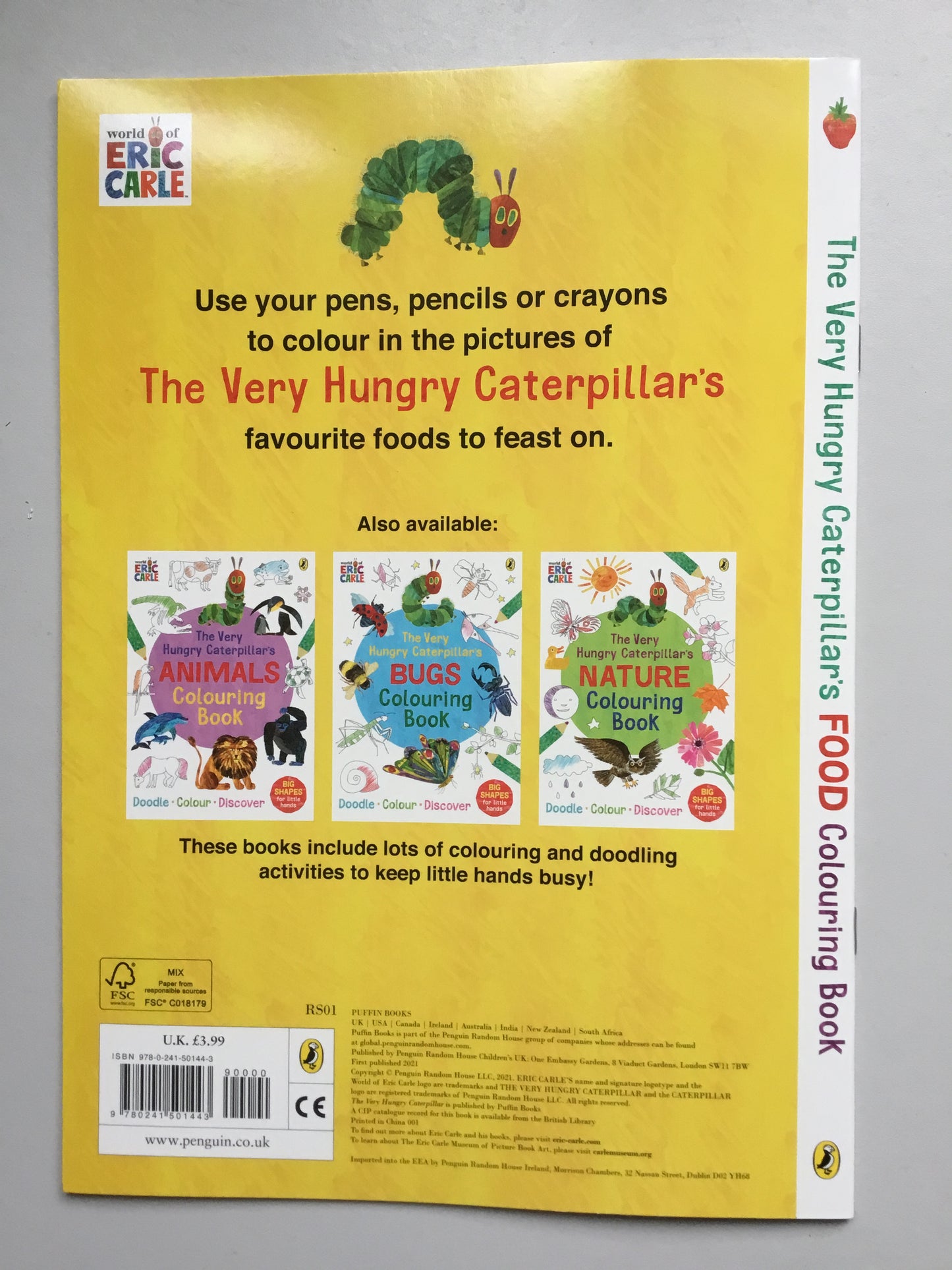 Eric Carle The Very Hungry Caterpillar’s Food Colouring Book