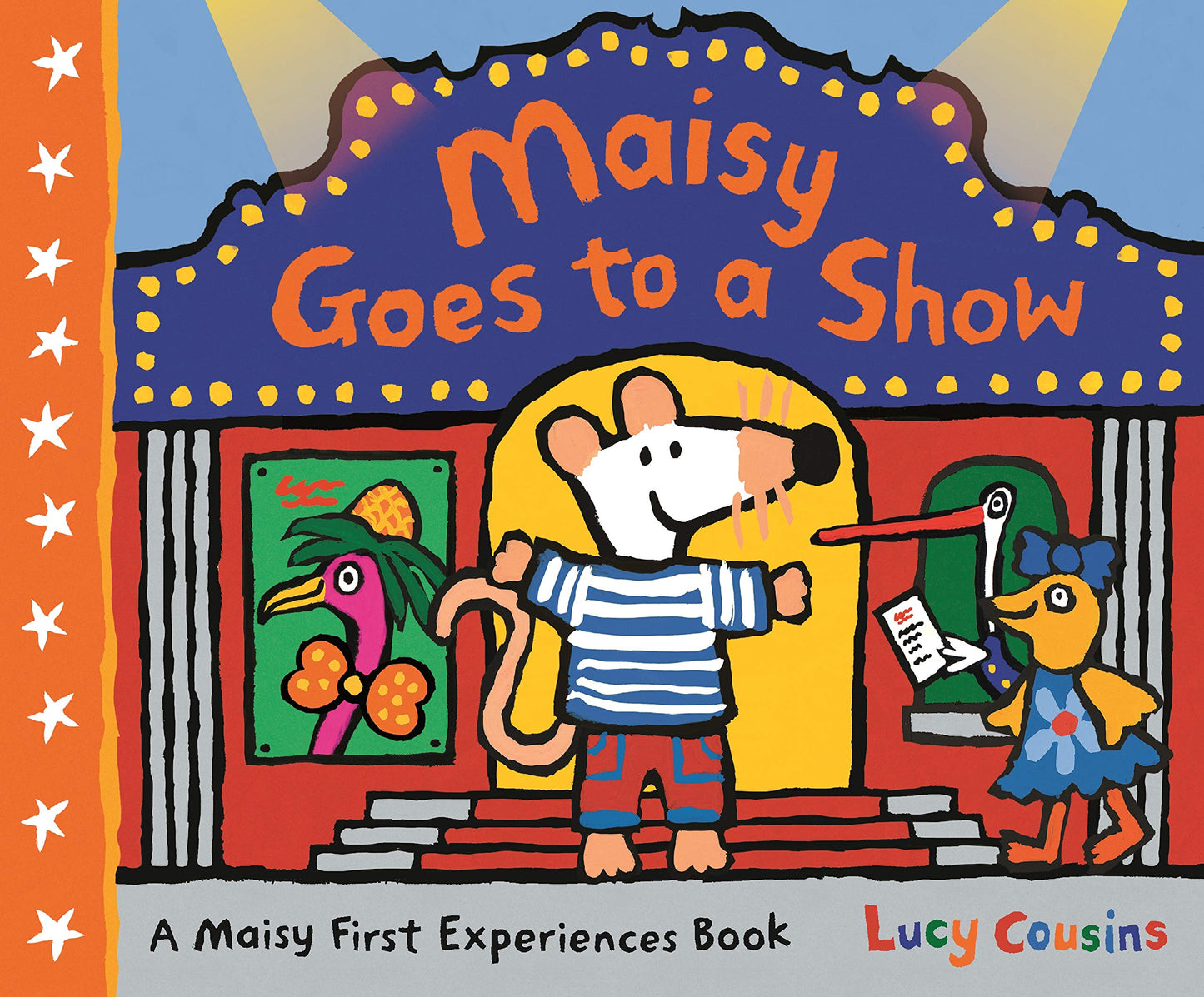 Maisy Goes to a Show - A Maisy First Experiences Book by Lucy Cousins