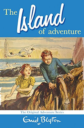 The Island of Adventure by Enid Blyton