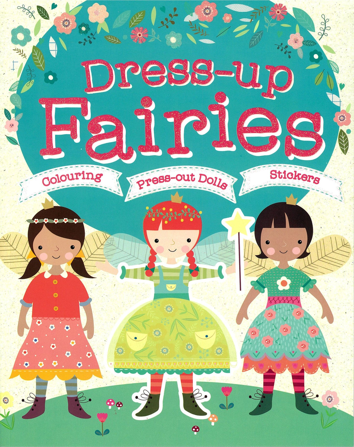 Dress Up Fairies - Colouring / Press Out Dolls / Stickers