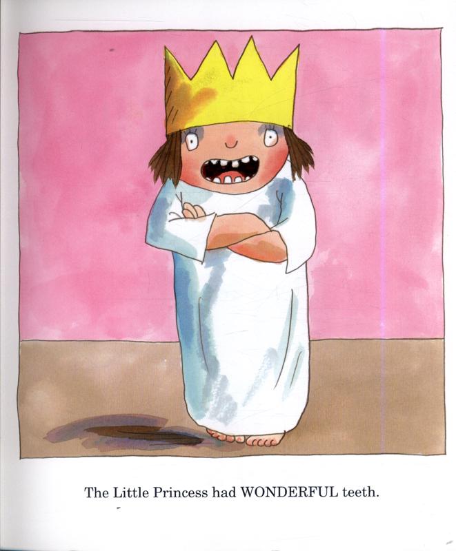 I Want My Tooth! A Little Princess Story by Tony Ross