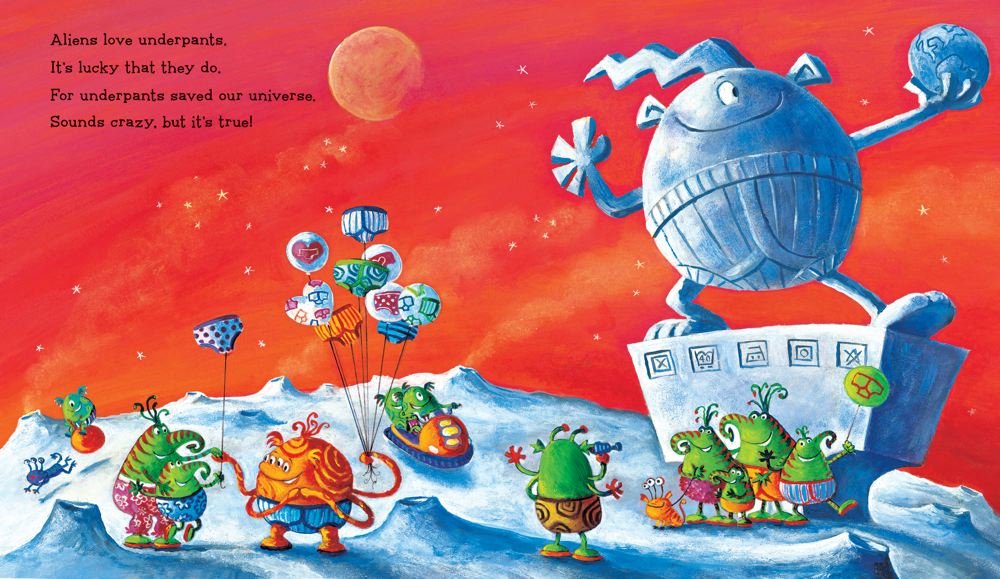 Aliens in Underpants Save the World by Claire Freedman and Ben Cort