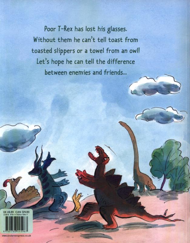 T-Rex, Who Lost His Specs by Jeanne Willis and Tony Ross (Dinosaur)