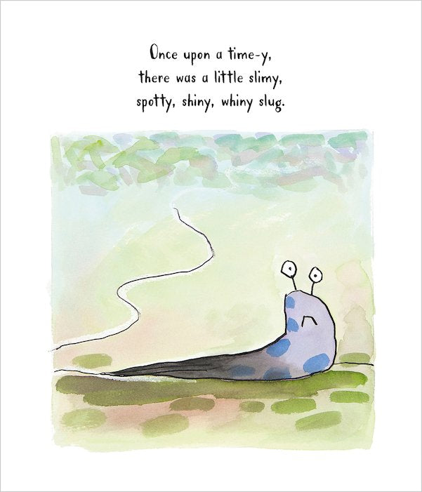 Slug Needs a Hug by Jeanne Willis and Tony Ross