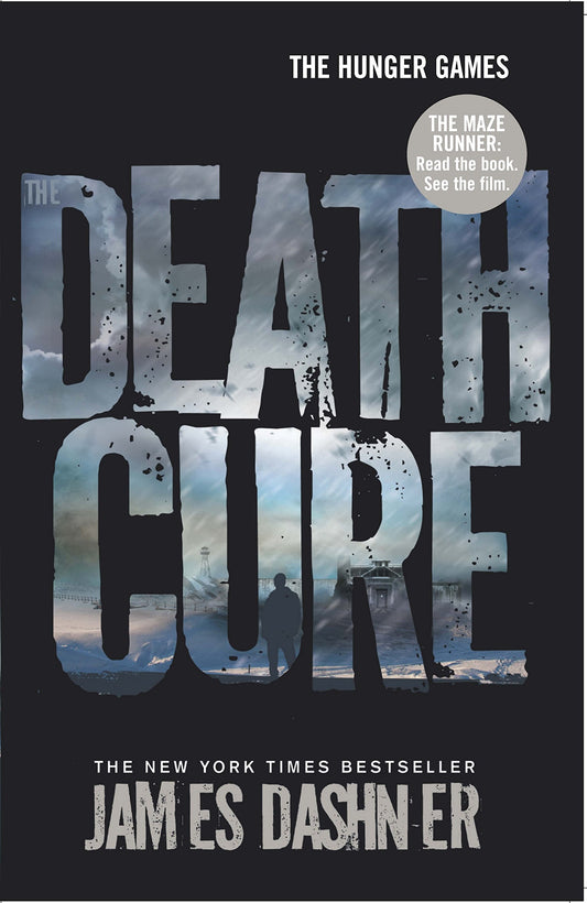 The Death Cure by James Dashner