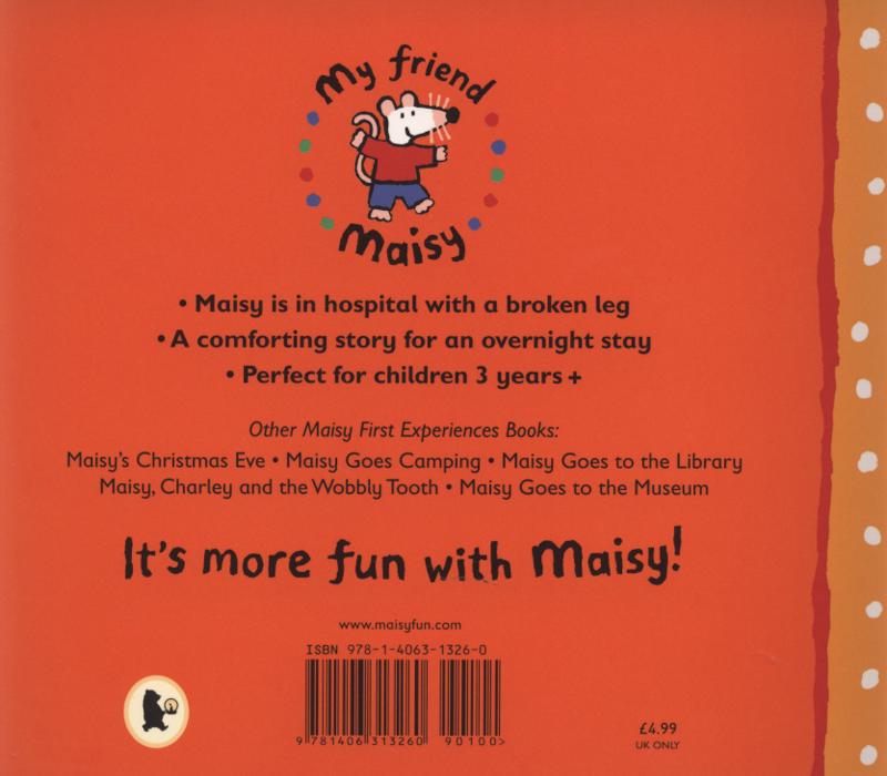 Maisy Goes to Hospital - A Maisy First Experiences Book by Lucy Cousins