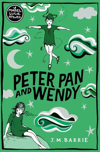 Peter and Pan and Wendy by J.M. Barrie