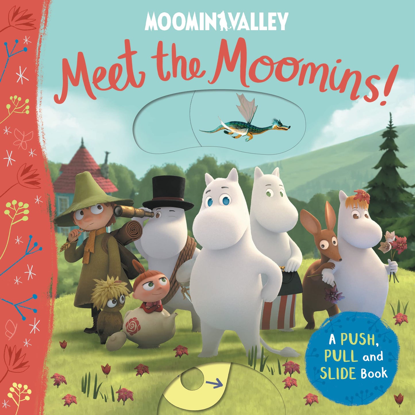 Meet the Moomins! (Push Pull & Slide Board Book) Moominvalley