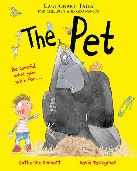 The Pet by Catherine Emmett & David Tazzyman