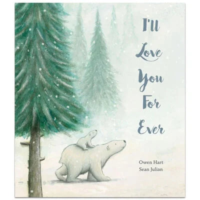 I’ll Love You for Ever by Owen Hart & Sean Julian