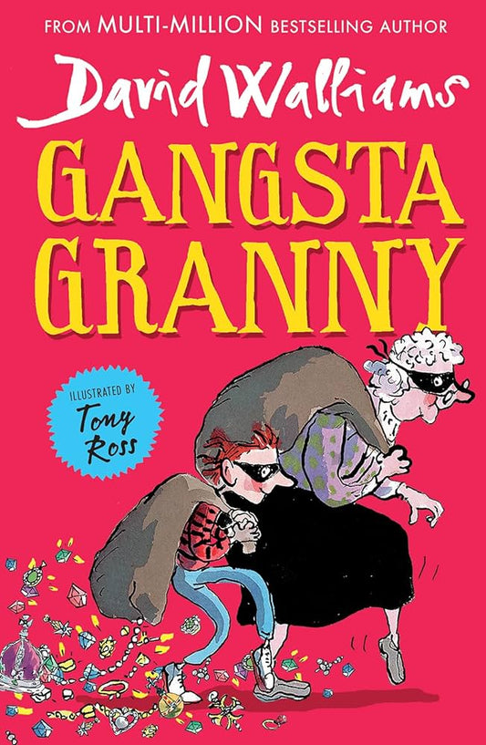 Gangsta Granny by David Walliams