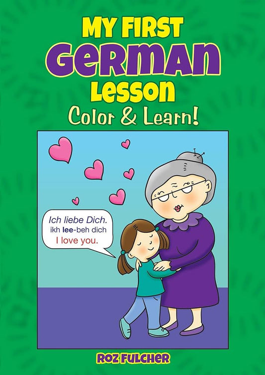 My First German Lesson Colour & Learn by Rob Fulcher