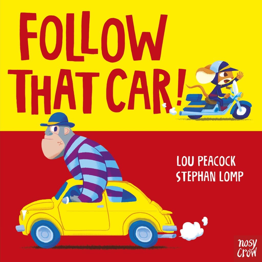Follow That Car! A Search & Find Crazy Storybook by Lou Peacock