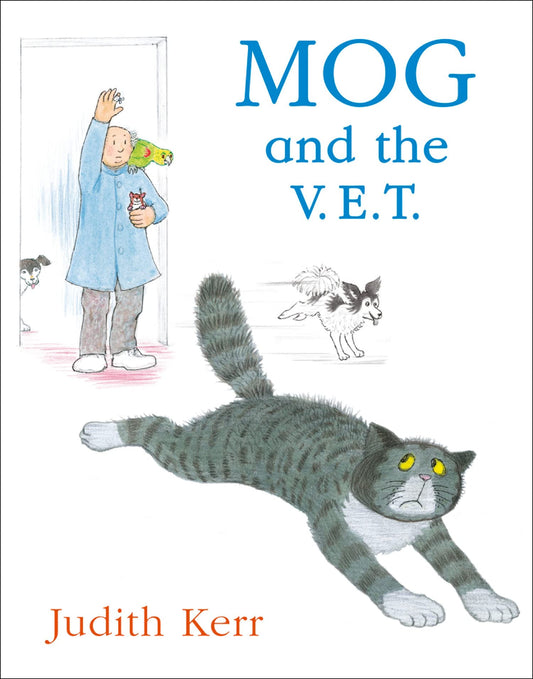 Mog and the V.E.T by Judith Kerr (Gobbledy Deluxe Special)