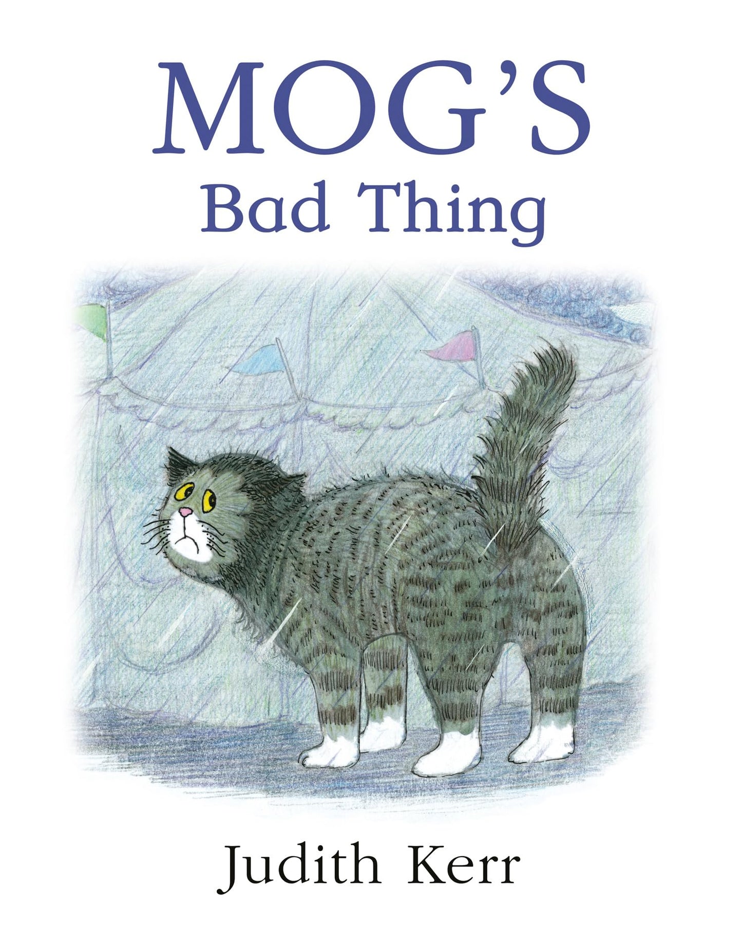 Mog’s Bad Thing by Judith Kerr (GOBBLEDY DELUXE SPECIAL)