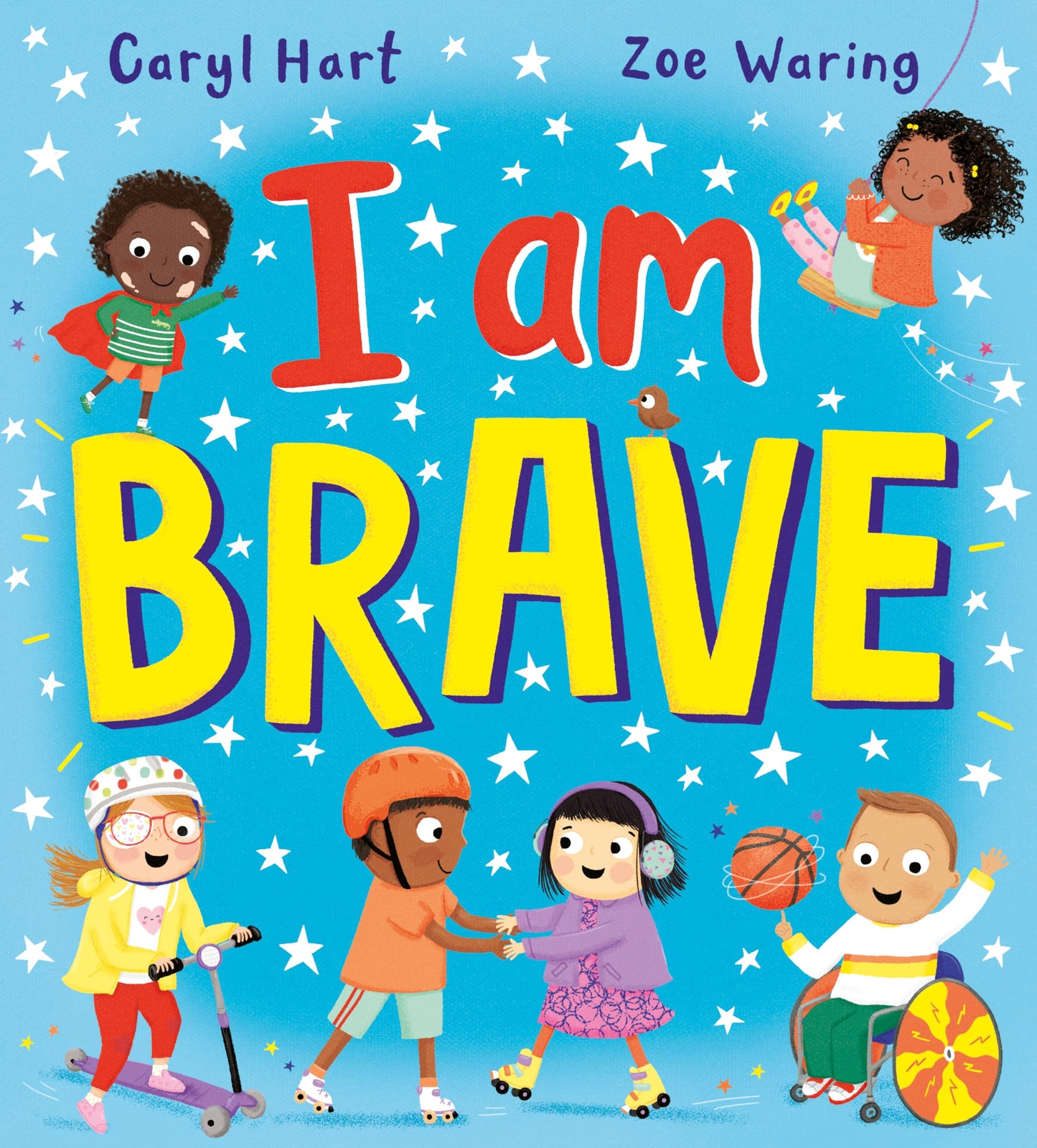 I am Brave by Caryl Hart & Zoe Waring