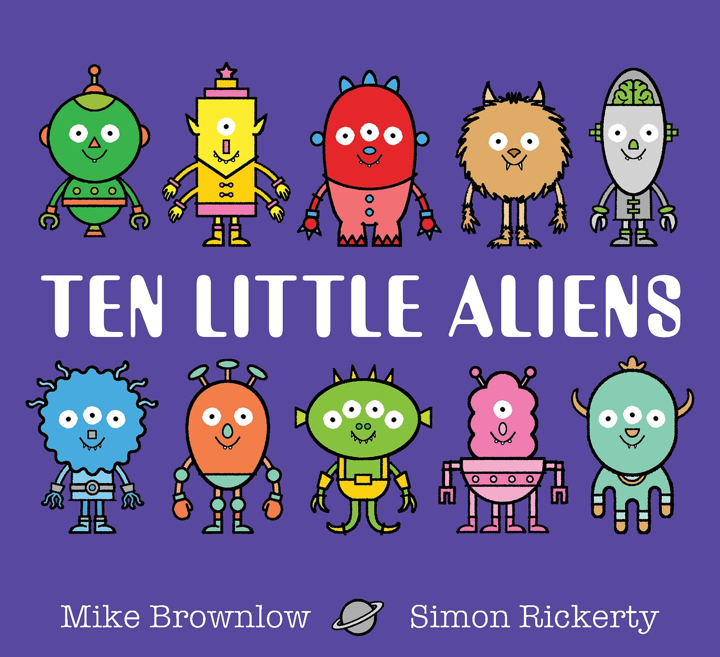 Ten Little Aliens by Mike Brownlow & Simon Rickerty