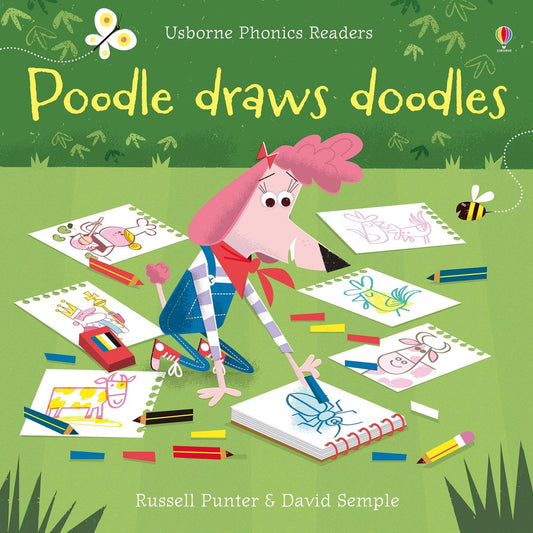 Usbourne Phonics Readers - Poodle Draws Doodles