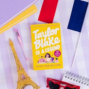 Taylor Blake is a Legend by Laura Jane Williams