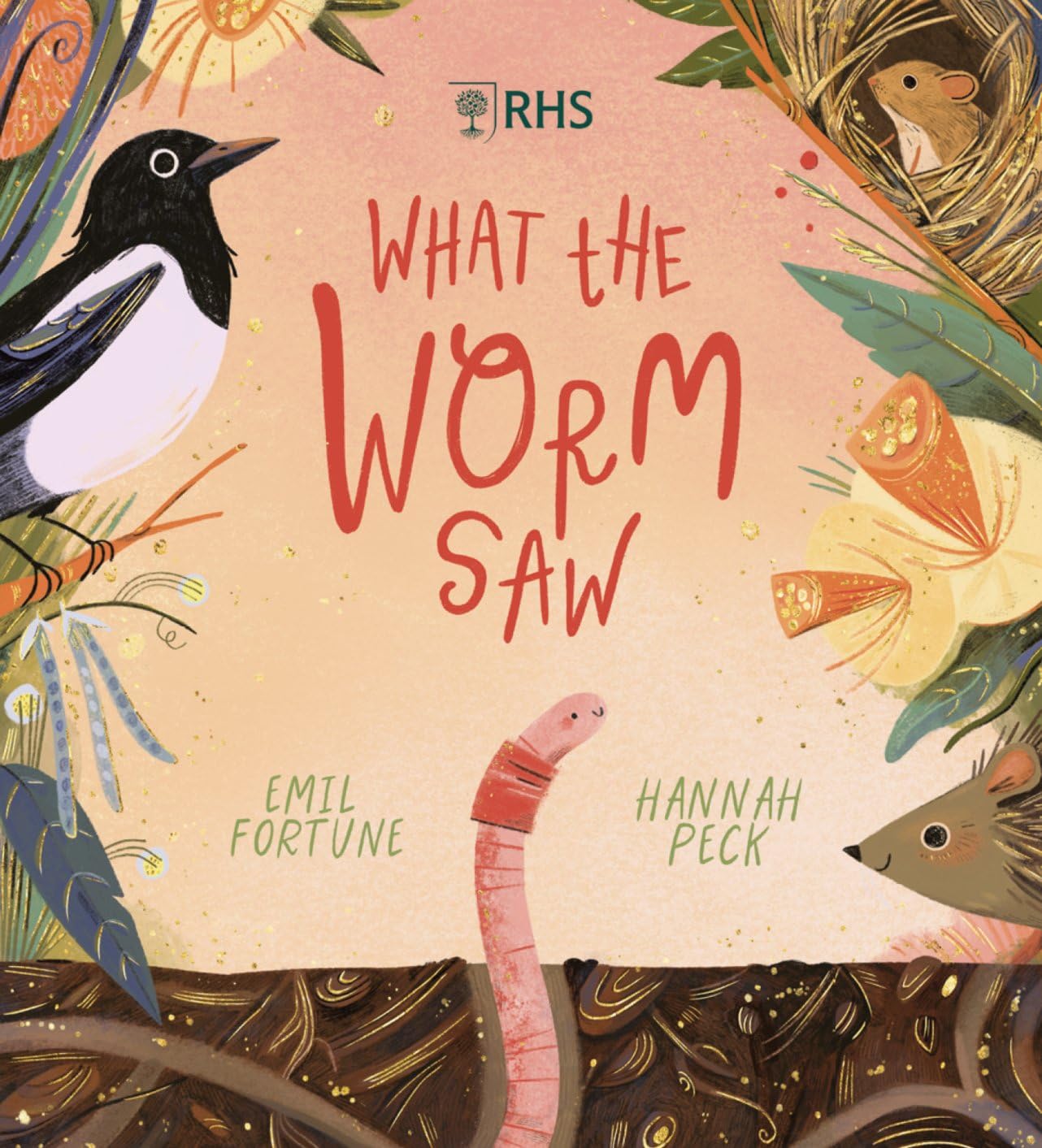 RHS What the Worm Saw by Emil Fortune & Hannah Peck
