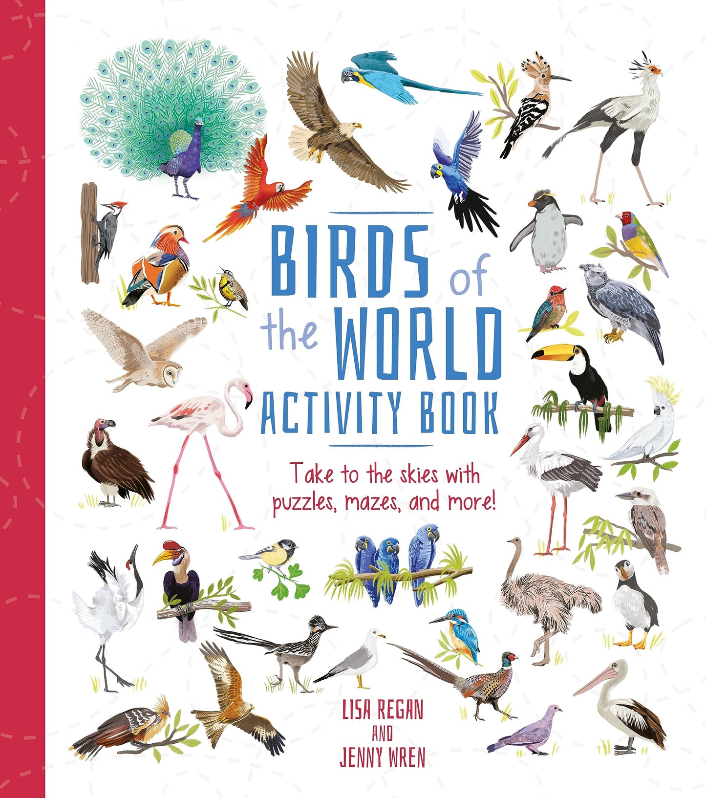 Birds of the World Activity Book - Take to the skies with puzzles, mazes and more