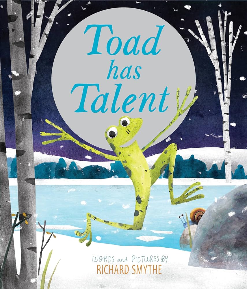 Toad has Talent - Words & Pictures by Richard Smythe