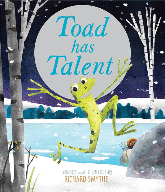 Toad has Talent - Words & Pictures by Richard Smythe