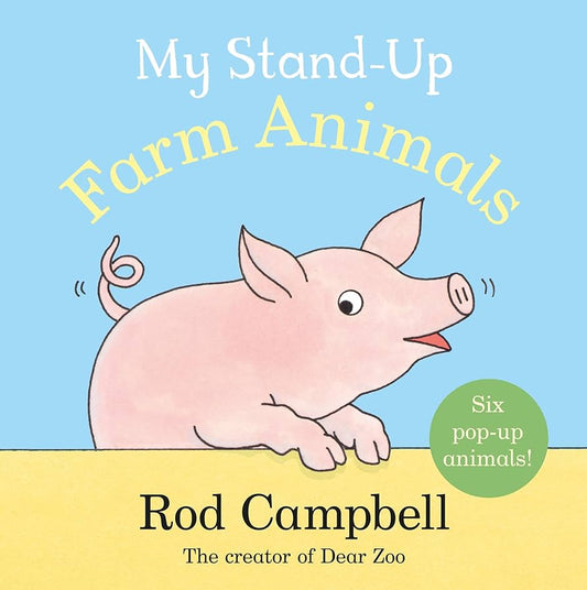 My Stand-Up Farm Animals by Rod Campbell (Pop Up Board Book)