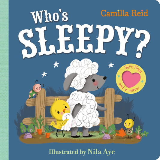 Who’s Sleepy? Board Book With Soft Flaps & A Mirror by Camilla Reid