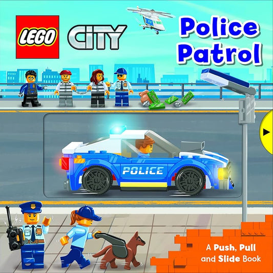 Lego City - Police Patrol - A PUSH PULL SLIDE Book