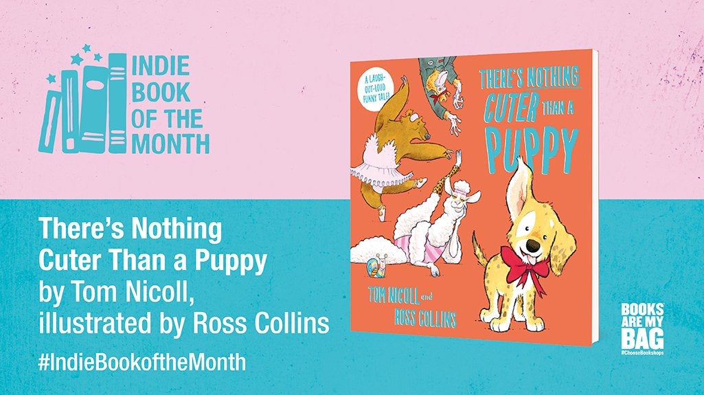 There’s Nothing Cuter than a Puppy - A Laugh Out Loud Funny Tale