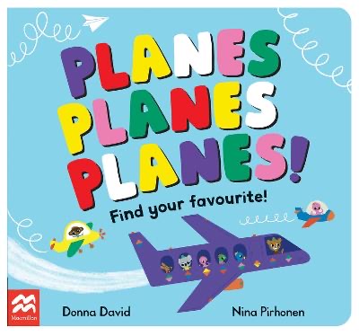 Planes Planes Planes by Donna David - Deluxe Glossy Edition