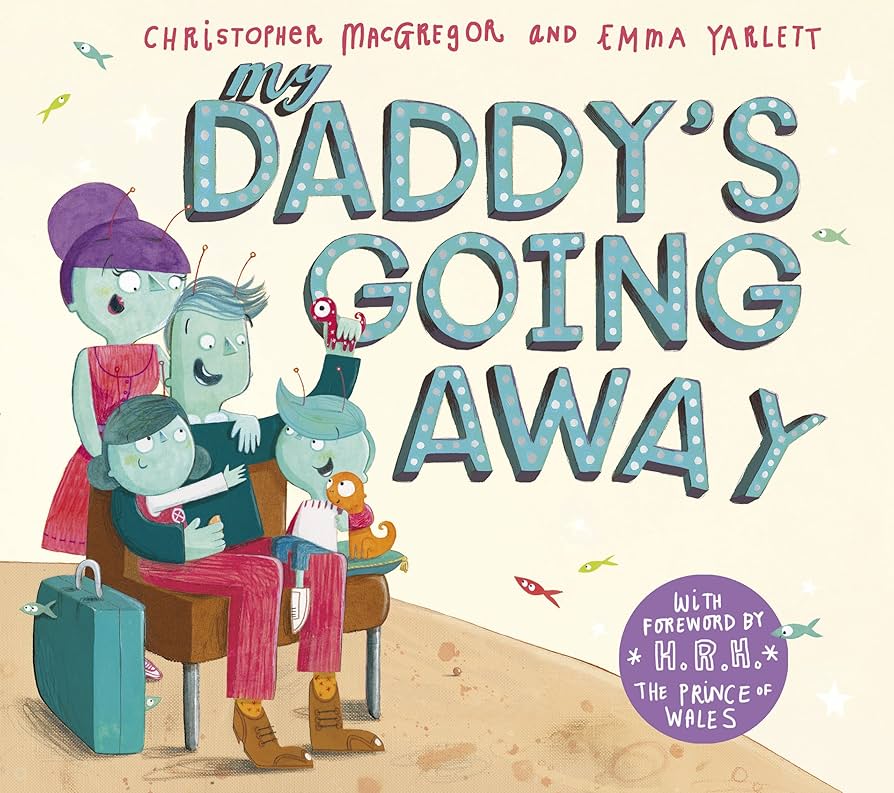 My Daddy’s Going Away by Christopher MacGregor