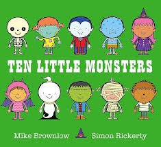 Ten Little Monsters by Mike Brownlow and Simon Rickerty